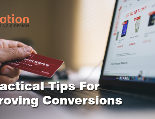 6 Practical Tips For Improving Conversions